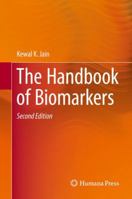 The Handbook of Biomarkers 1493974300 Book Cover