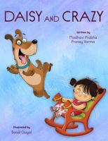 Daisy And Crazy 1735668036 Book Cover