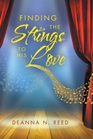 Finding the Strings to His Love B0GX2MF84G Book Cover
