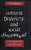 Cultural Diversity and Social Discontent: Anthropological Studies on Contemporary India 0761992502 Book Cover