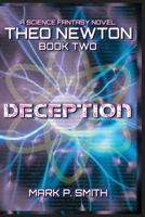 Theo Newton Deception (Theo Newton Trilogy) 1917888015 Book Cover
