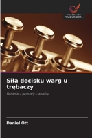 Sila docisku warg u trębaczy 6630173791 Book Cover