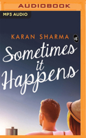 Sometimes It Happens 9387022471 Book Cover