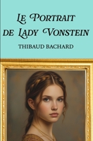 Le Portrait de Lady Vonstein B0BNTXTJ8L Book Cover
