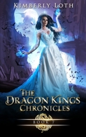 The Dragon Kings Chronicles: Book 7 B093WMPR51 Book Cover