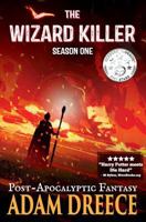 The Wizard Killer - Season One 0994818459 Book Cover