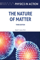 The Nature of Matter, Third Edition B0BMKL37NG Book Cover