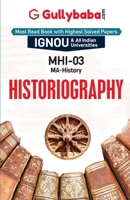 MHI-3 Historiography 9381066124 Book Cover