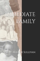 Immediate Family: Poems of memory and reflection B0F9YV19YS Book Cover