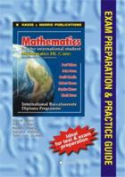 Mathematics HL Examination Preparation and Practice Guide for International Baccalaureate 1876543930 Book Cover