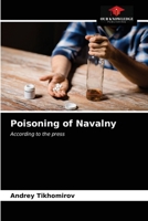 Poisoning of Navalny 6203302619 Book Cover