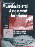 Fundamentals of Musculoskeletal Assessment Techniques 0781710073 Book Cover