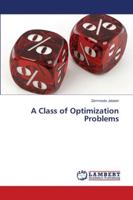 A Class of Optimization Problems 6139970725 Book Cover