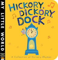 Hickory, Dickory, Dock 1589252004 Book Cover