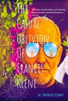 The Caual Oblivion of Francis Keene B0GRBR3BZY Book Cover