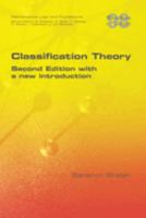 Classification Theory. Second Edition with a new introduction 1848904231 Book Cover