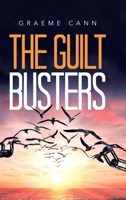 The Guilt Busters 1664211187 Book Cover