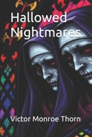 Hallowed Nightmares B0FFT44JCX Book Cover