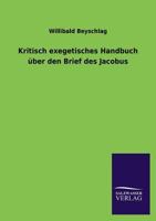 Kritisch Exegetisches Handbuch Uber Den Brief Des Jacobus 3846042560 Book Cover