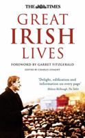 The Times Great Irish Lives 0007317948 Book Cover