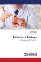 Endodontic Mishaps 6202666323 Book Cover