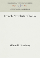 French Novelists of Today 1512813842 Book Cover