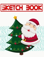 Sketch Book For Beginners Cool Christmas Gifts: Sketch Books Classroom Pack Total Drawing Pads Sketchbooks | Composition - Adults # Beginner ~ Size 8.5 X 11 Inch 110 Page Standard Prints Bonus Gift. 1672909430 Book Cover