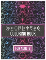 Geometric Coloring Book for Adults B08HGTJKTK Book Cover