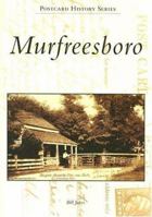 Murfreesboro  (TN)    (Postcard History Series) 073854244X Book Cover