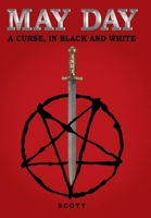 May Day: A Curse, in Black and White 1480880450 Book Cover