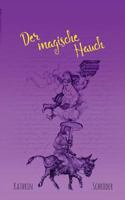 Der magische Hauch: Märchen 3739232900 Book Cover