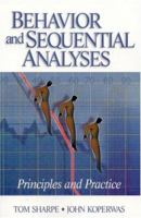 Behavior and Sequential Analyses: Principles and Practice 0761925600 Book Cover