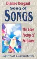 Song of Songs: The Love Poetry of Scripture (Spiritual Commentaries) 1565481003 Book Cover