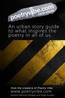Poetry Vibe: Urban lessons on life, love, and poetry 1495270866 Book Cover