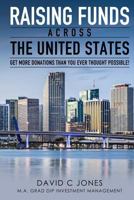 Raising Funds Across the United States 1500778605 Book Cover