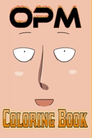 OPM Coloring Book: For Teens and Adults Fans, Great Unique Coloring Pages 1679063731 Book Cover