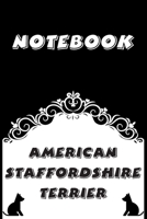 American Staffordshire Terrier Notebook: Black and White notebook, Decorative Journal for American Staffordshire Terrier Lover: Notebook /Journal Gift, Black and White,100 pages, 6x9, Soft cover, Mate 1674999313 Book Cover