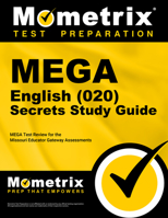 Mega English (020) Secrets Study Guide: Mega Test Review for the Missouri Educator Gateway Assessments 163094954X Book Cover