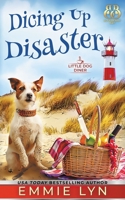 Dicing Up Disaster 1644510618 Book Cover