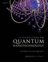 Introduction to Quantum Nanotechnology: A Problem Focused Approach 0192895087 Book Cover
