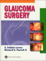 Glaucoma Surgery 078173732X Book Cover