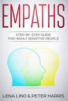 EMPATHS: Step-by-Step Guide for Highly Sensitive People 1720097410 Book Cover