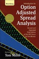 Introduction to Option-Adjusted Spread Analysis: Revised and Expanded Third Edition of the OAS Classic by Tom Windas 1576602419 Book Cover