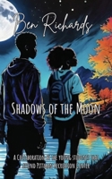 Ben Richards-Shadows of the Moon 1941247601 Book Cover