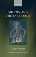 Milton and the Ineffable 0199572623 Book Cover
