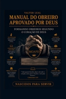 MOAPD- Manual do obreiro aprovado por Deus: A excelência do ministério. Nascidos para servir (Portuguese Edition) B0G4LSMTJQ Book Cover