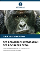 Der Regionalen Integration Der Rdc in Der Cepgl 6205269104 Book Cover