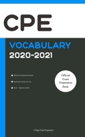 CPE Official Vocabulary 2020-2021: All Words You Should Know for CPE Speaking and Writing/Essay Part. Cambridge English Proficiency. ESOL Study Guide 1656792095 Book Cover