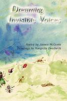 Dreaming Invisible Voices 0865347131 Book Cover