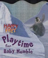 Happy Feet Playtime For Baby Mumble 0843121033 Book Cover